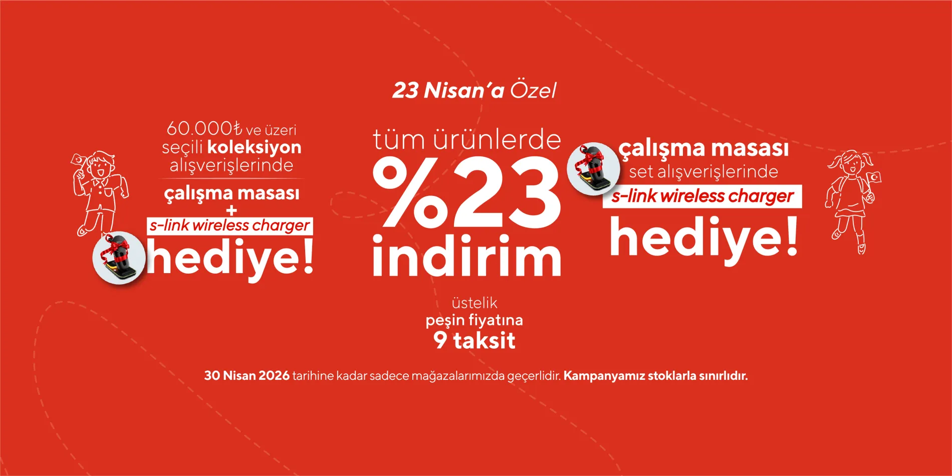 23 Nisan'a Özel Neşe Dolu Fırsatlar Kampanyası